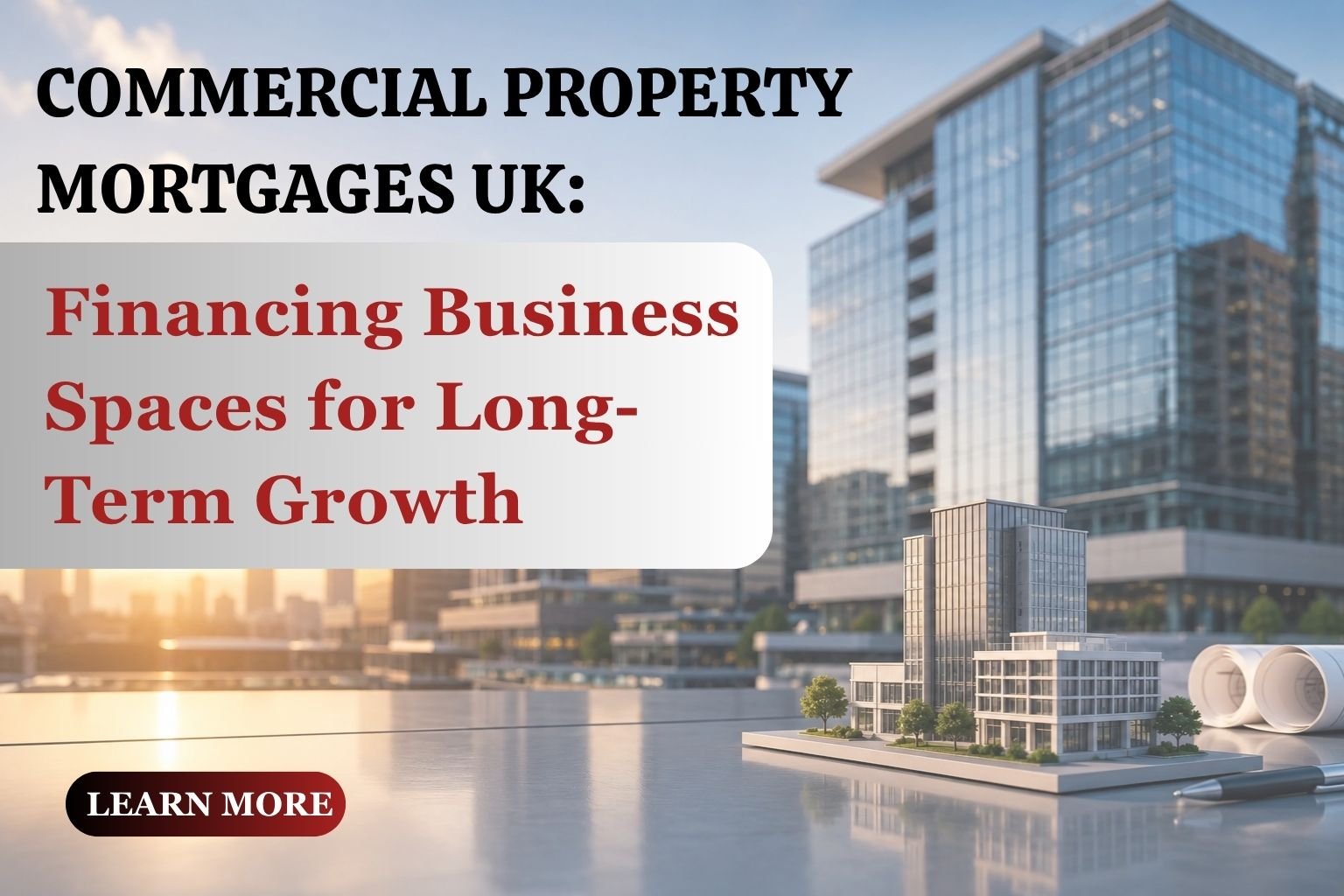 Commercial Property Mortgages UK